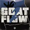 LIL LO - Goat Flow 2 - Single